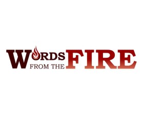 Words from the fire entry by boycoll