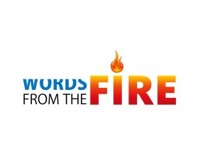 Words from the fire entry by zayyadi