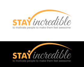 STAY INCREDIBLE entry by marsell