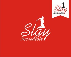 STAY INCREDIBLE entry by pwdzgn
