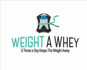 Weight A Whey entry by drifelm