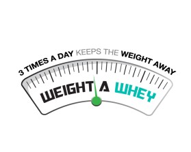 Weight A Whey entry by shnlnk