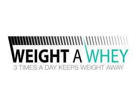 Weight A Whey entry by shnlnk