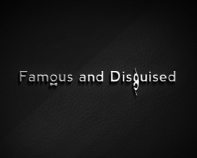 Famous &amp; Disguised entry by iffikhan