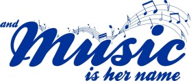 and...MUSIC...is her name entry by rmorgansr