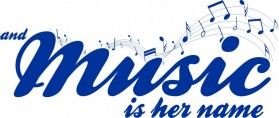 and...MUSIC...is her name entry by rmorgansr