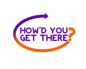 How'd You Get There? entry by linvic