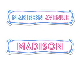 Madison Avenue  (or just Madison) entry by Freewolf