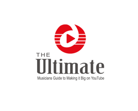 The Ultimate Musicians Guide to Making it Big on YouTube entry by smarttaste