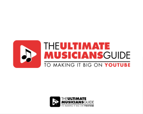 The Ultimate Musicians Guide to Making it Big on YouTube entry by APRIL