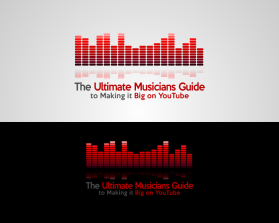 The Ultimate Musicians Guide to Making it Big on YouTube entry by einaraees