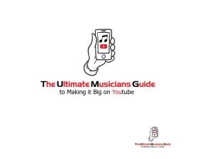 The Ultimate Musicians Guide to Making it Big on YouTube entry by iShprathi