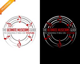 The Ultimate Musicians Guide to Making it Big on YouTube entry by Ethan