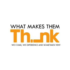 What Makes Them Think entry by YourDesigns