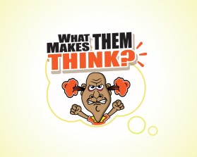 What Makes Them Think entry by FactoryMinion