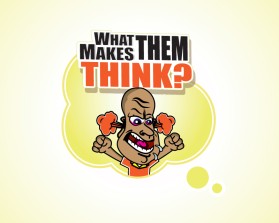 What Makes Them Think entry by FactoryMinion