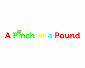 A Pinch or a Pound  entry by Febrian