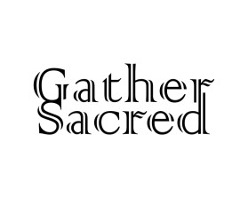 Gather Sacred entry by FriZign