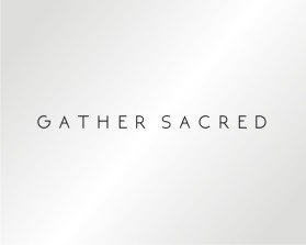 Gather Sacred entry by derho