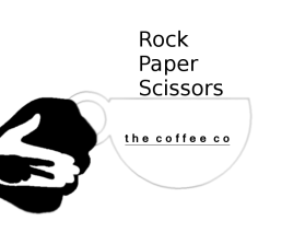 Rock, Paper, Scissors, the coffee co entry by Kevin Roddy