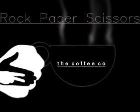 Rock, Paper, Scissors, the coffee co entry by Kevin Roddy