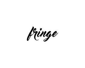Fringe entry by paczgraphics