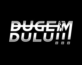 Dugem Dulu entry by FriZign