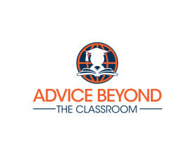 Advice Beyond the Classroom     www.advicebeyondtheclassroom.org entry by ChampenG