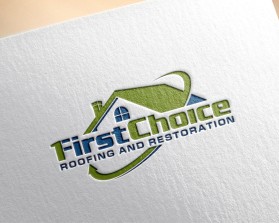 First Choice Roofing and Restoration  entry by Edgar Canja