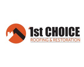 First Choice Roofing and Restoration  entry by Mark Brent Atkinson