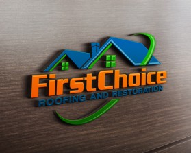 First Choice Roofing and Restoration  entry by Edgar Canja