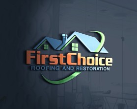 First Choice Roofing and Restoration  entry by Edgar Canja