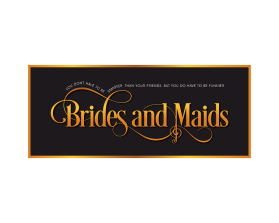 Brides and Maids entry by DORIANA999