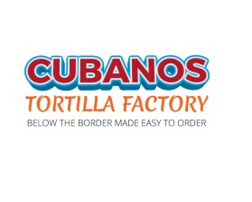 CUBANOS TORTILLA FACTORY entry by Puertouk