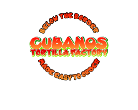 CUBANOS TORTILLA FACTORY entry by beejo