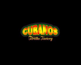 CUBANOS TORTILLA FACTORY entry by Coral