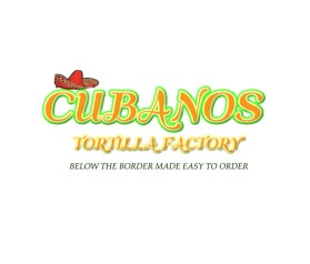 CUBANOS TORTILLA FACTORY entry by Batri