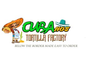CUBANOS TORTILLA FACTORY entry by Batri