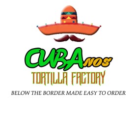 CUBANOS TORTILLA FACTORY entry by Batri