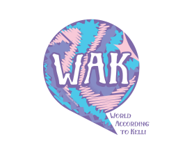World According to Kelli or WAK entry by DORIANA999