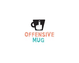 Offensive Mug entry by Mark Brent Atkinson