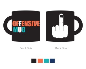 Offensive Mug entry by Mark Brent Atkinson