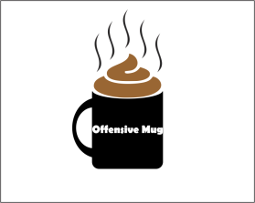 Offensive Mug entry by philip john salas