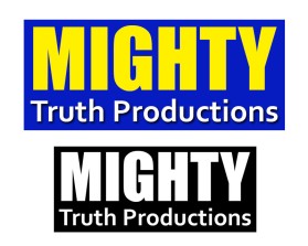 Mighty Truth Productions entry by noto