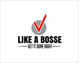 Like A Boss entry by manstanding