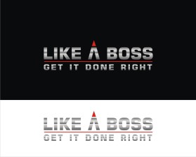 Like A Boss entry by pwdzgn