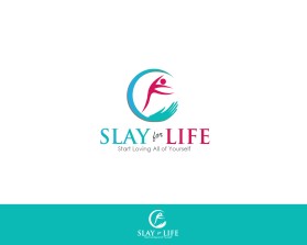 SLAY FOR LIFE entry by JBsign