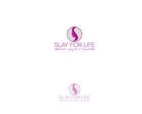 SLAY FOR LIFE entry by xxHIZUKAxx