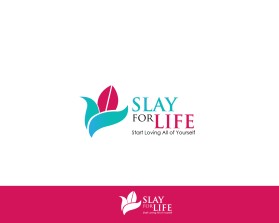 SLAY FOR LIFE entry by JBsign