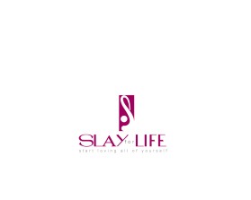 SLAY FOR LIFE entry by Coral